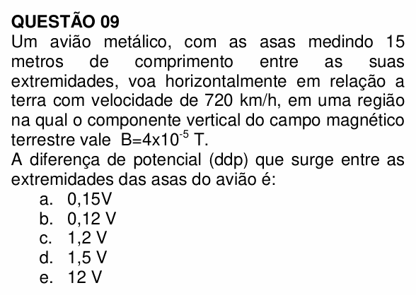 Enunciado da questão 9 de Física do UNEMAT 2009 (2º semestre)