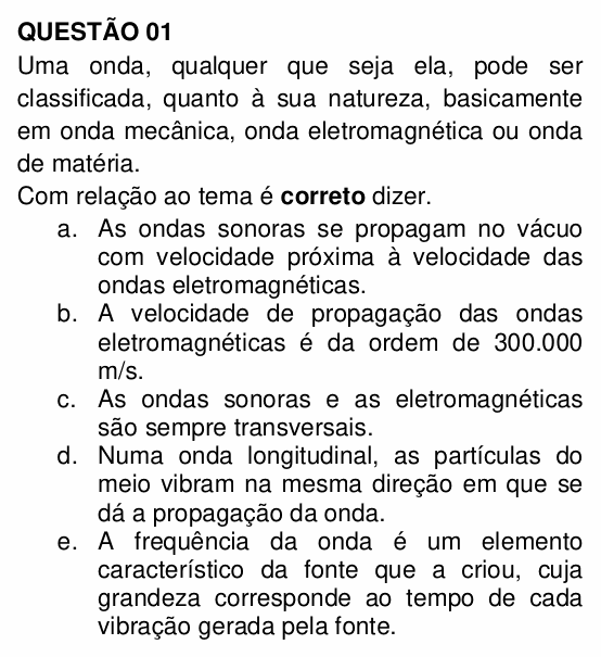 Enunciado da questão 1 de Física do UNEMAT 2010