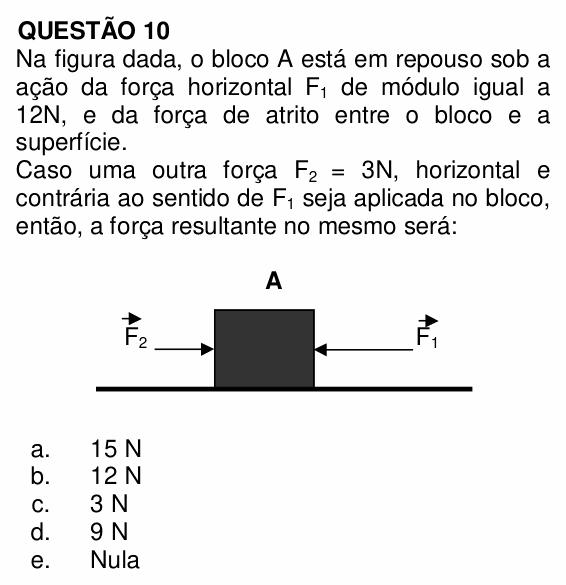 Enunciado da questão 10 de Física do UNEMAT 2011