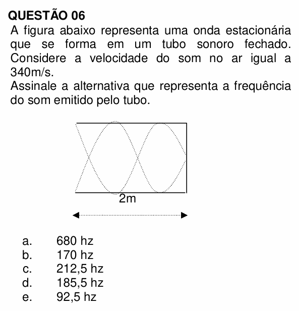 Enunciado da questão 6 de Física do UNEMAT 2011