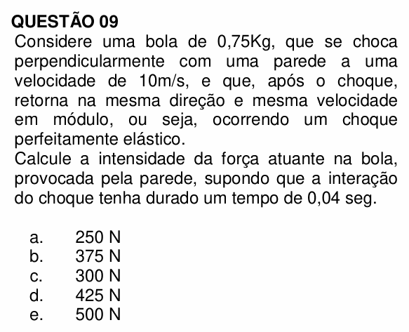 Enunciado da questão 9 de Física do UNEMAT 2011
