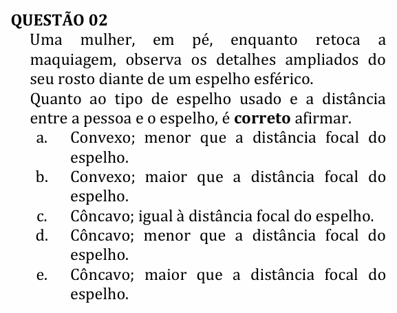 Enunciado da questão 2 de Física do UNEMAT 2011 (2º semestre)