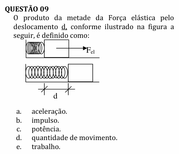 Enunciado da questão 9 de Física do UNEMAT 2011 (2º semestre)
