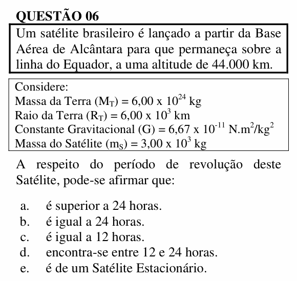 Enunciado da questão 6 de Física do UNEMAT 2012 (2º semestre)