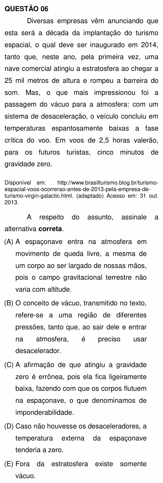 Enunciado da questão 6 de Física do UNEMAT 2015 (2º semestre)