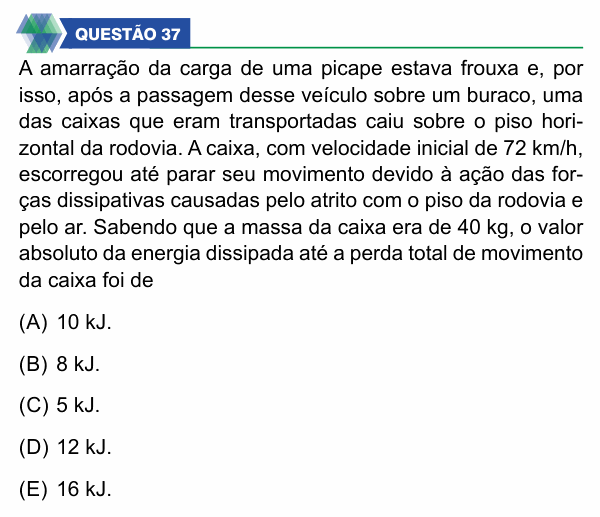 Enunciado da questão 37 de Física do UNIFIMES 2026 (Mineiros, 1º semestre)
