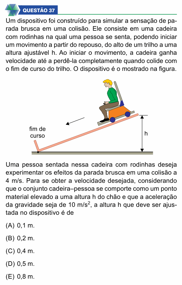 Enunciado da questão 37 de Física do UNIFIMES 2026 (Mineiros, 2º semestre)