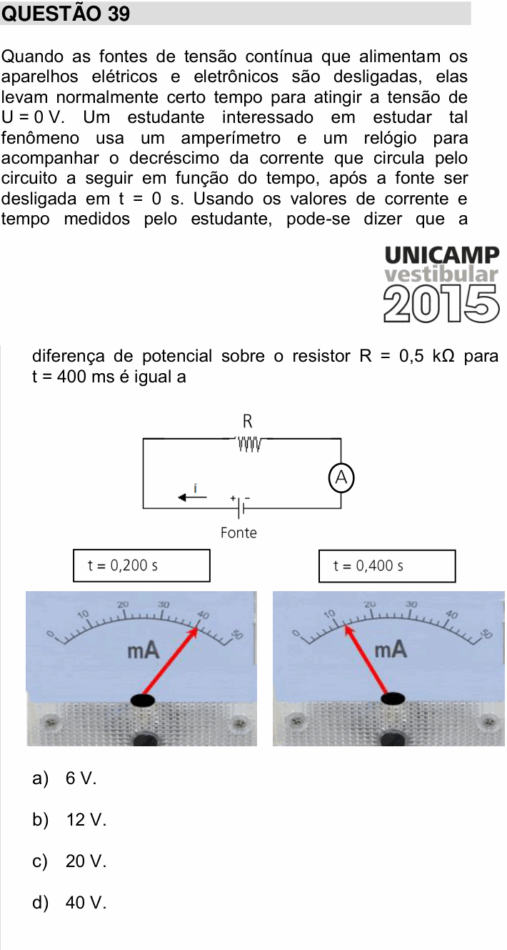 Enunciado da questão 39 de Física do UNICAMP 2015