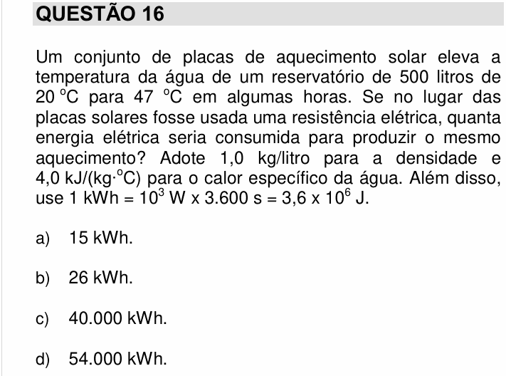 Enunciado da questão 16 de Física do UNICAMP 2018