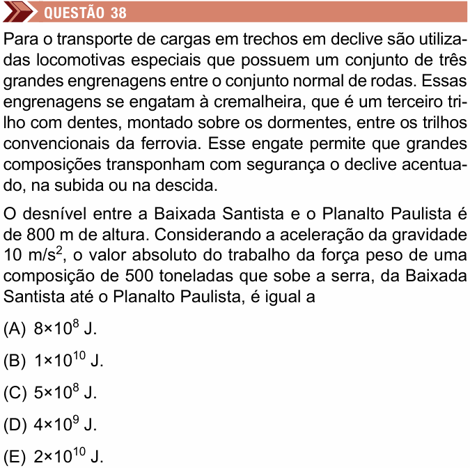 Enunciado da questão 38 de Física do Unimes 2017