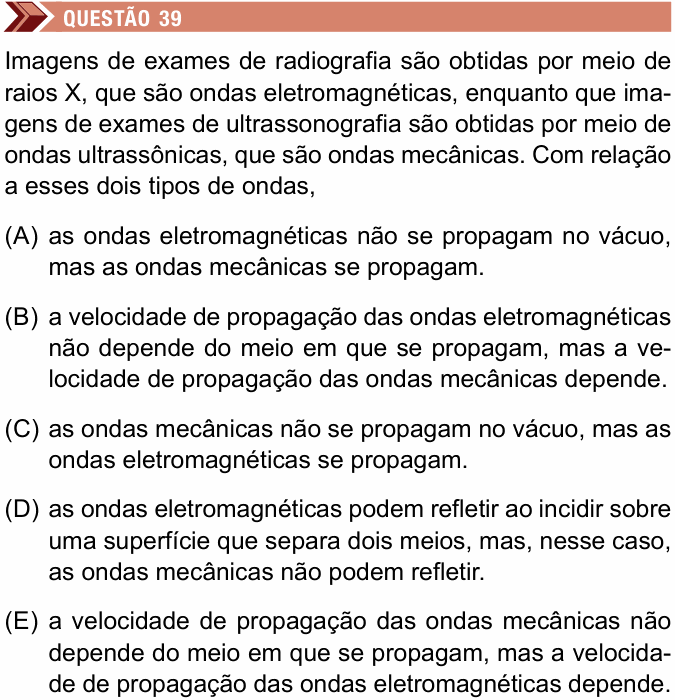 Enunciado da questão 39 de Física do Unimes 2024