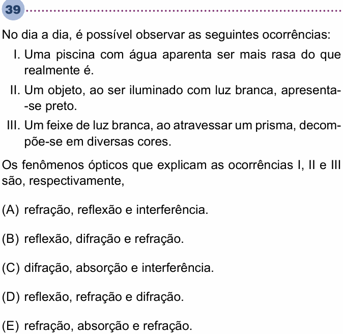 Enunciado da questão 39 de Física do Unisa 2024 (2º semestre)