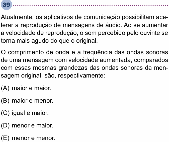 Enunciado da questão 39 de Física do Unisa 2025 (2º semestre)