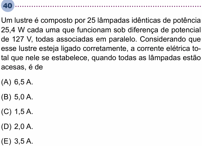 Enunciado da questão 40 de Física do Unisa 2025 (2º semestre)