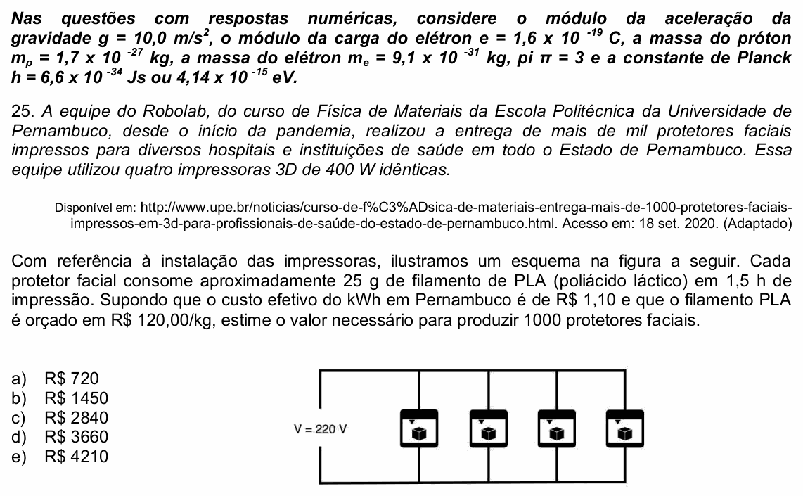 Enunciado da questão 25 de Física do UPE 2021 (SSA 3)