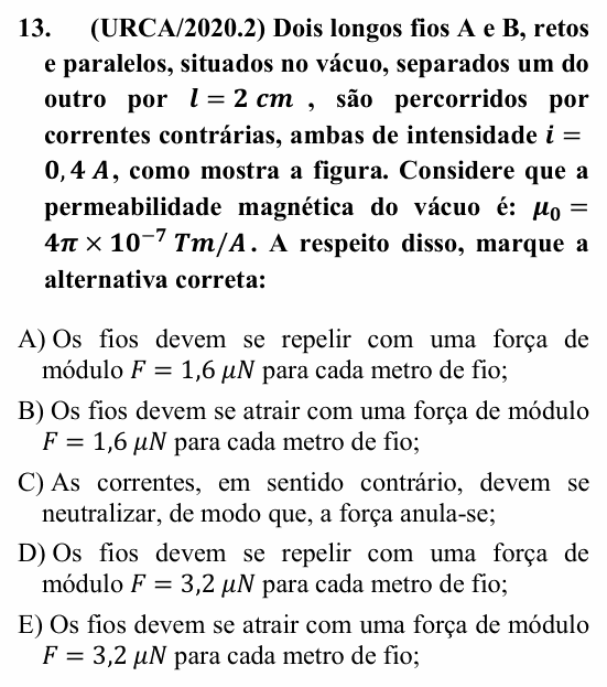 Enunciado da questão 13 de Física do URCA 2020 (PSU 2020.2)