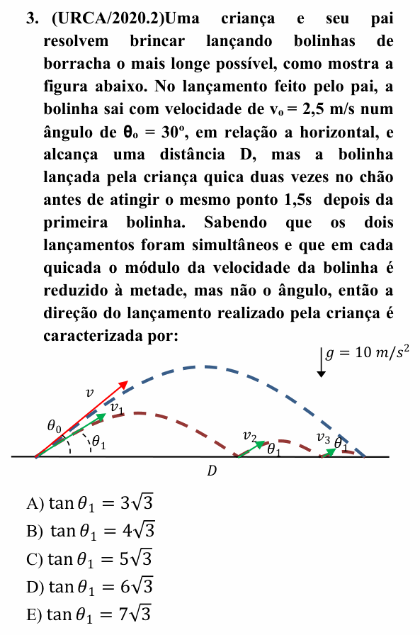 Enunciado da questão 3 de Física do URCA 2020 (PSU 2020.2)