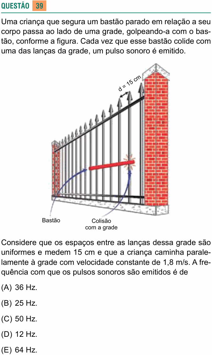 Enunciado da questão 39 de Física do USCS 2026