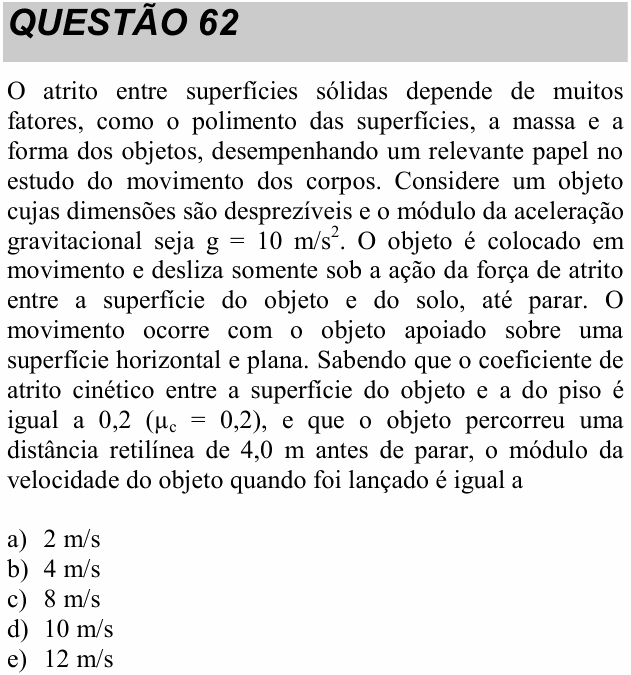 Enunciado da questão 62 de Física do UNITAU 2017 (inverno)