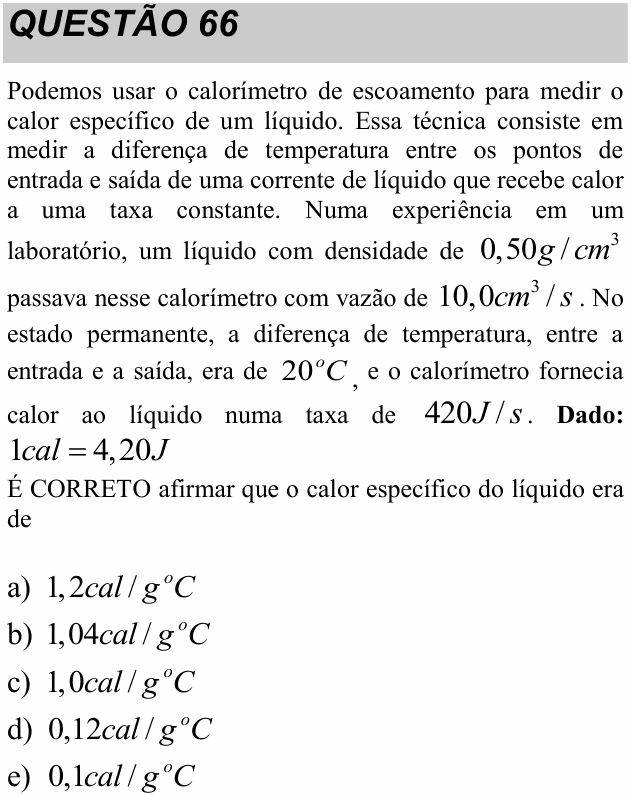 Enunciado da questão 66 de Física do UNITAU 2017 (inverno)