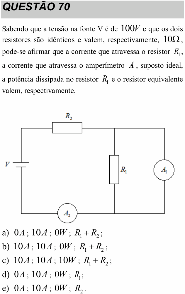 Enunciado da questão 70 de Física do UNITAU 2017 (inverno)