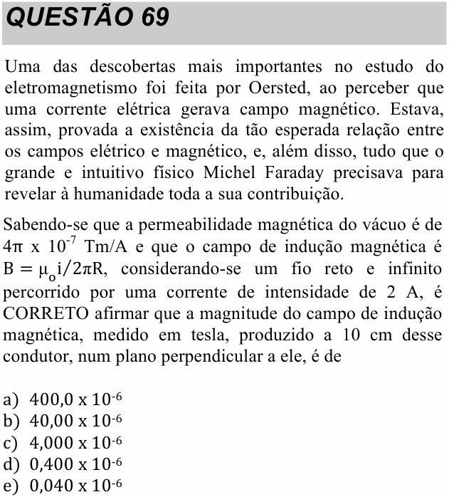Enunciado da questão 69 de Física do UNITAU 2020 (verão)
