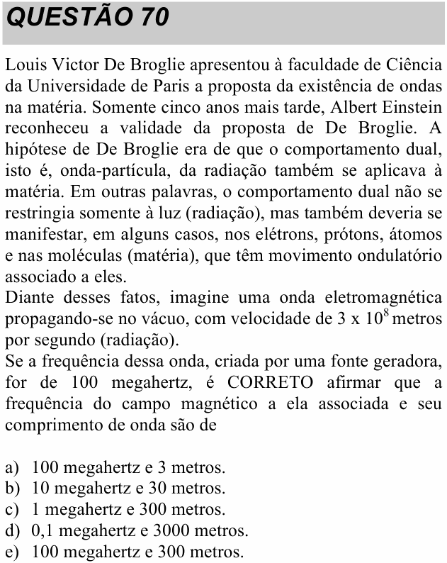 Enunciado da questão 70 de Física do UNITAU 2020 (verão)
