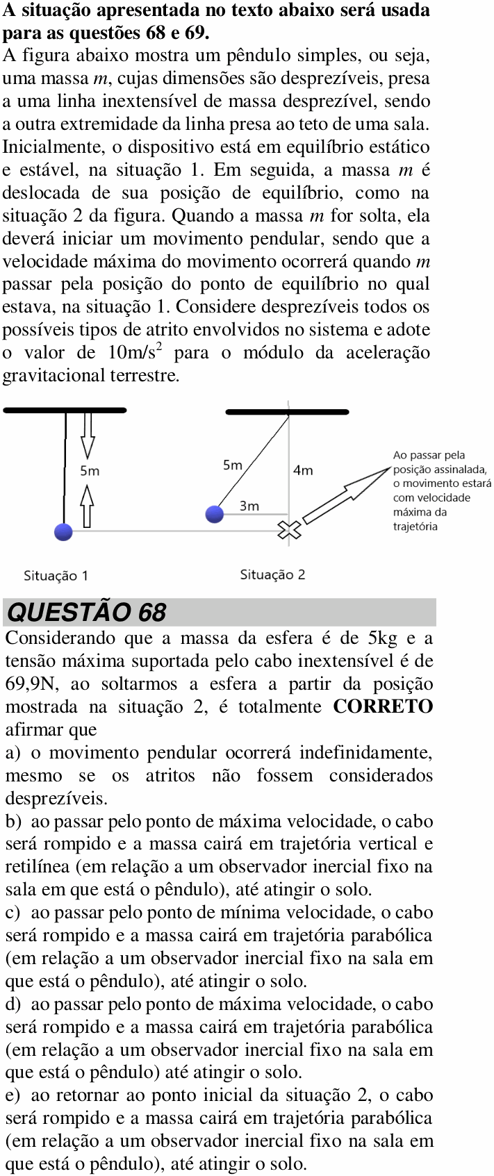 Enunciado da questão 68 de Física do UNITAU 2022 (verão)